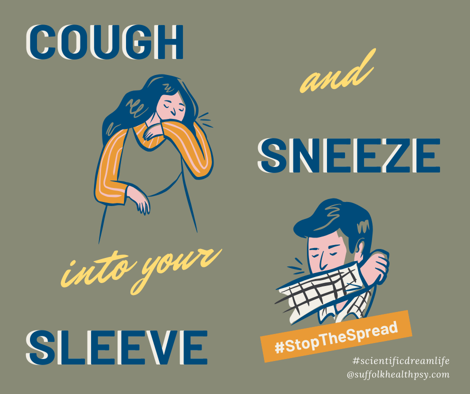 stay protected and protect others: cough and sneeze into sleeve