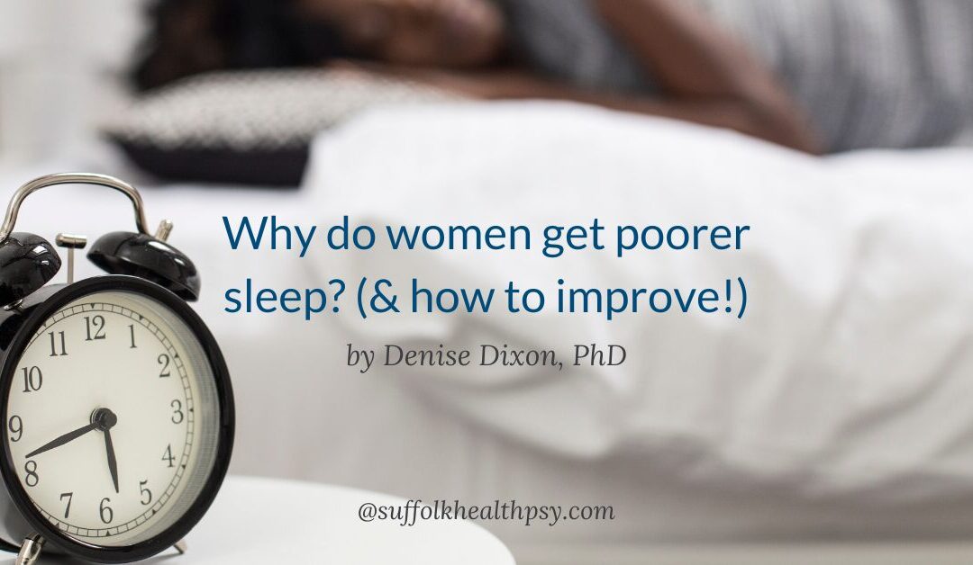 Why do women get poorer sleep? (& how to improve!)